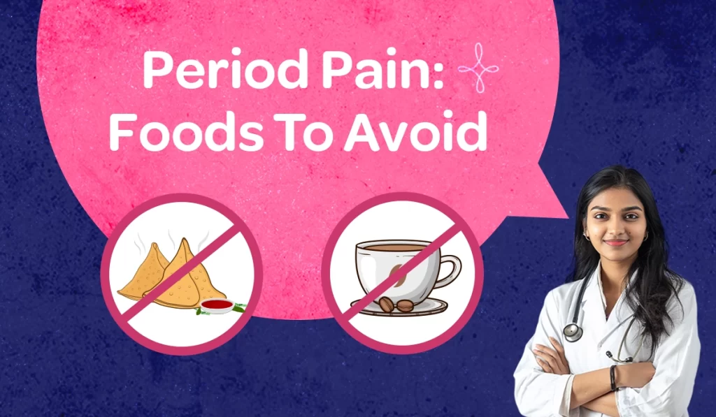 period pain foods to avoid
