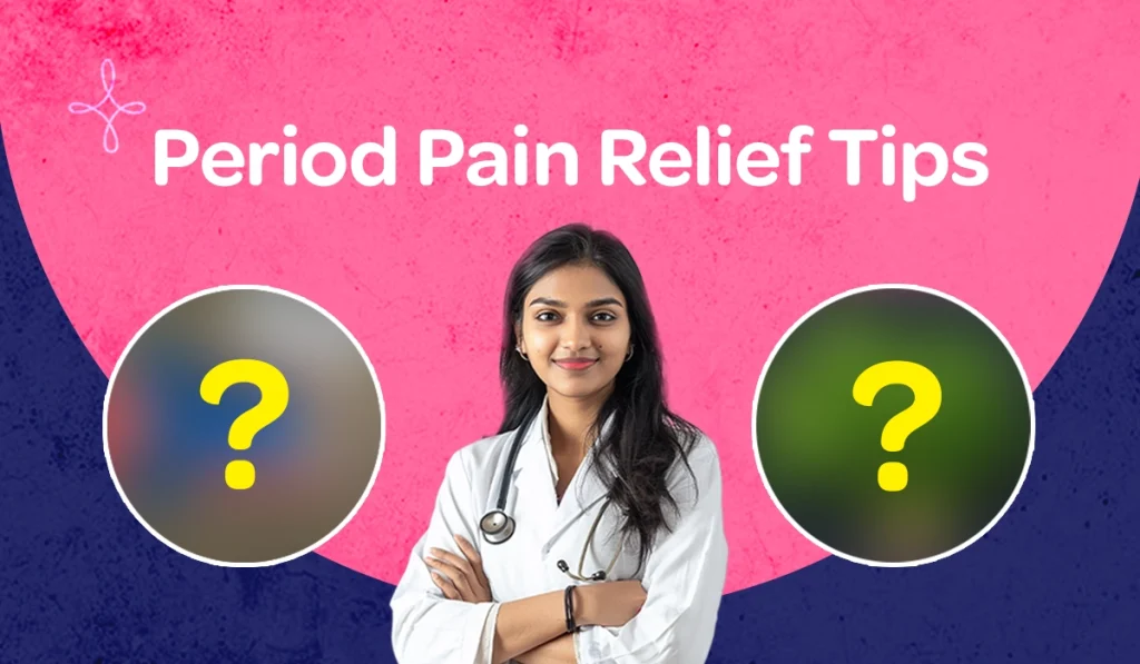A vertical infographic titled “Period Pain Relief Tips” on a dark blue background explains four approaches to managing Period Pain, menstrual pain relief, period cramps treatment, and Dysmenorrhea (painful periods): (1) “Attack the Source,” stating that NSAIDs for period pain reduce Menstrual Ache by blocking excess prostaglandins that cause uterine over-contraction, shown with an image of a pill in a hand; (2) “Restore the Flow,” explaining that menstrual cramps result from low oxygen in uterine muscles and that heat therapy for period pain and gentle stretching for cramps help improve circulation, illustrated with a hot water bottle and a person stretching; (3) “Lower the Inflammation,” noting that high sugar and salt worsen Period Pain, while magnesium for period cramps and omega-3 for menstrual pain help reduce inflammation, shown with images of leafy greens and flaxseeds and a person holding their abdomen in discomfort; and (4) “The Diagnostic Threshold,” explaining that persistent severe period pain may signal underlying conditions such as endometriosis, adenomyosis, uterine fibroids, or PCOS and should be medically evaluated, concluding with branding that reads “Stop The Period Pain”, “Stop Period Pain”, the website painfulperiods.in, and an image of a smiling female doctor in a white coat. The graphic portraits the campaign message "STOP The Period Pain." Which is a knowledge initiative campaign by Blue Cross Laboratories the makers of meftal spas